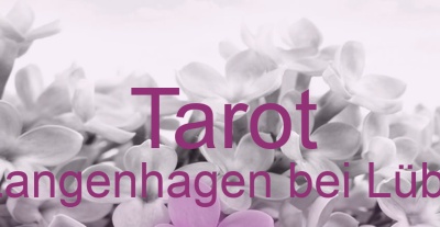 Tarot Langenhagen bei Lübz | Top-Experten für Kartenlegen, Wahrsagen, Hellsehen, Zukunftsdeutung. Tarot Langenhagen bei Lübz | Top-Experten für Kartenlegen, Wahrsagen, Hellsehen, Zukunftsdeutung.
